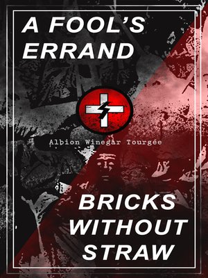 cover image of A Fool's Errand & Bricks without Straw